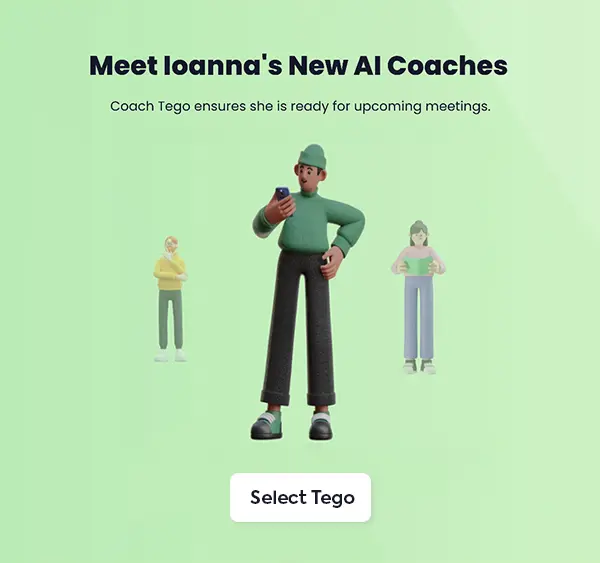 Illustration of three AI coach characters on green background, with text introducing Ioanna's new AI coaches and a button labeled 'Select Tego'.
