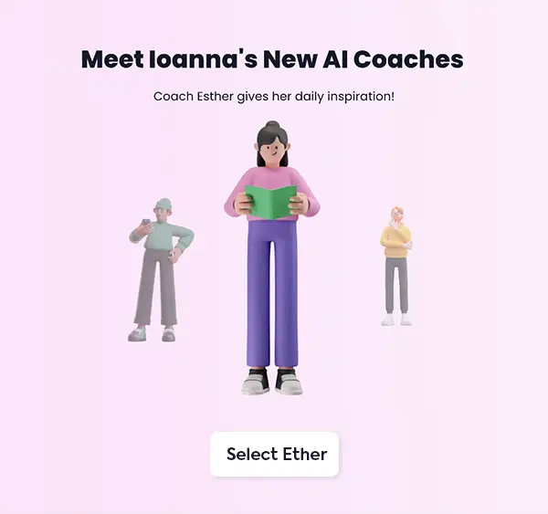 Illustration of three cartoon coaches with text introducing Ioanna's new AI coaches and a button labeled 'Select Ether'.